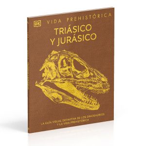 Vida Prehistórica Triásico y Jurásico