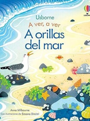 A orillas del mar. A ver, a ver