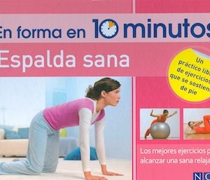 En forma en 10 minutos. Espalda sana