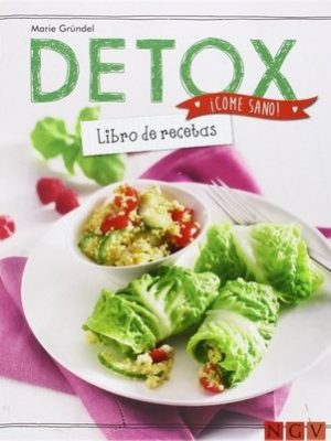 Detox. Libro de recetas