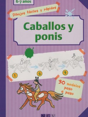 Caballos y ponis. Dibujos rápidos y fáciles