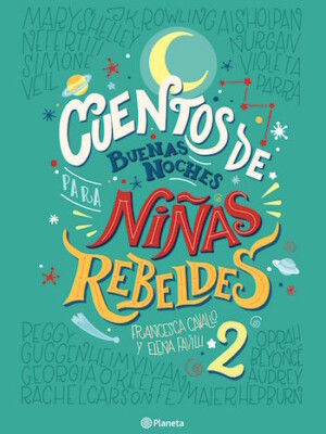 Cuentos de buenas noches para niñas rebeldes 2