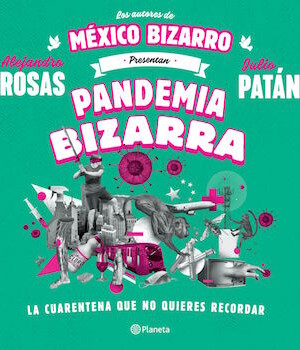 Pandemia bizarra