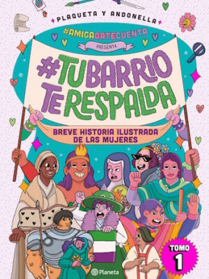 #AmigaDateCuenta presenta: #TuBarrioTeRespalda