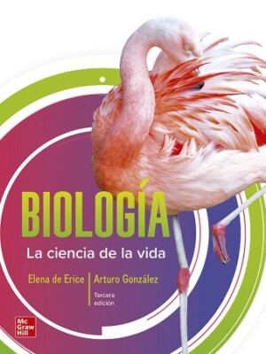 Biología. La ciencia de la vida