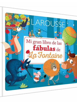 Mi gran libro de las fábulas de La Fontaine