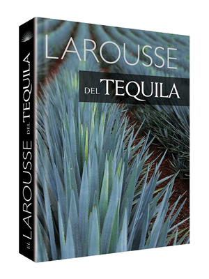 Larousse del tequila