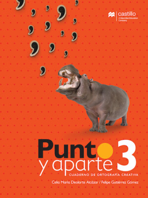 Punto y Aparte. Cuaderno de ortografía creativa. Primaria 3