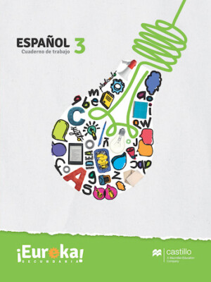 Eureka. Cuaderno de trabajo Español 3. Secundaria