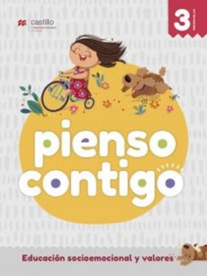 Pienso Contigo. Educación socioemocional y valores 3. Preescolar