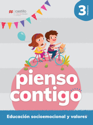 Pienso Contigo. Educación socioemocional y valores 3. Primaria