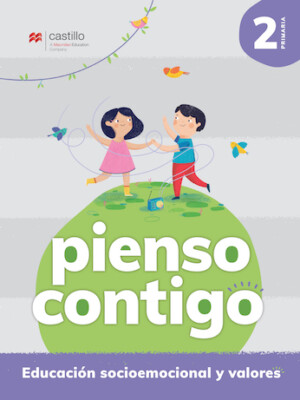 Pienso Contigo. Educación socioemocional y valores 2. Primaria