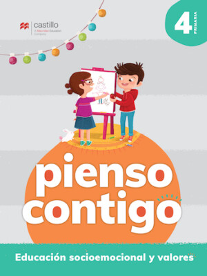 Pienso Contigo. Educación socioemocional y valores 4. Primaria