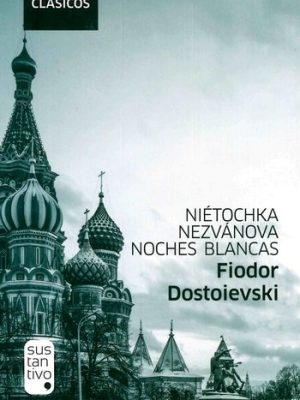 Niétochka Nezvanova, noches blancas