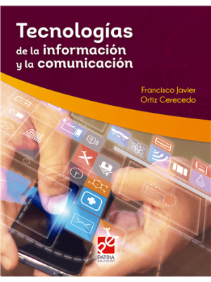 Tecnologías de la información y la comunicación