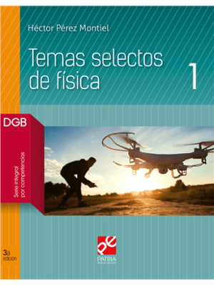 Temas selectos de física 1
