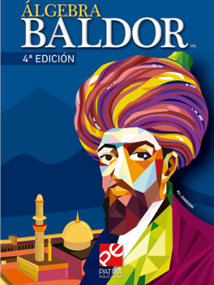 Álgebra 4a. Ed. 2019 Baldor
