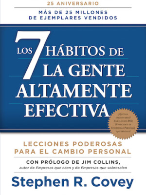 Los 7 hábitos de la gente altamente efectiva TD