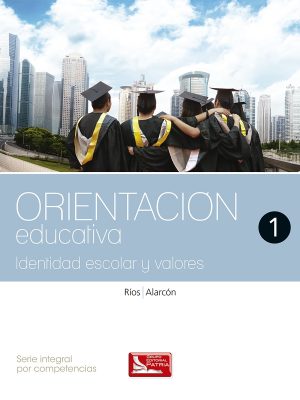 Orientación Educativa. Identidad escolar y valores