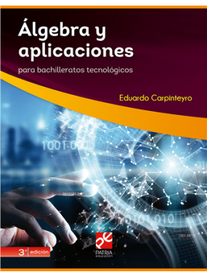 Álgebra. Conceptos y aplicaciones