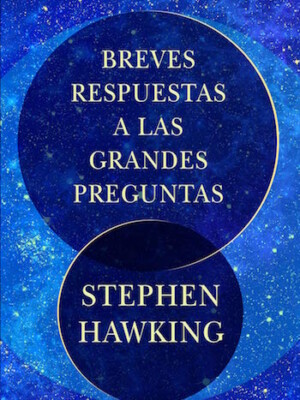 Breves respuestas a las grandes preguntas