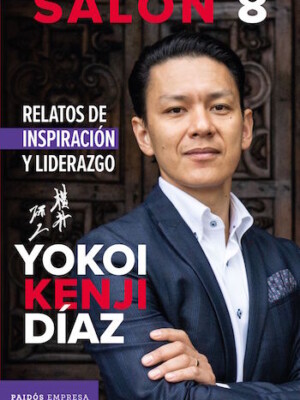 Salón 8. Relatos de inspiración y liderazgo