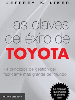 Las claves del éxito de Toyota