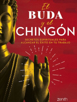 El buda y el chingón