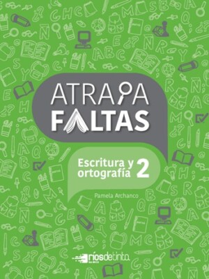 Atrapafaltas 2. Escritura y ortografía