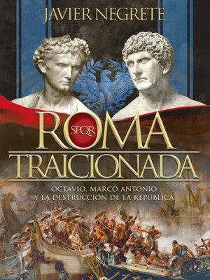 Roma traicionada
