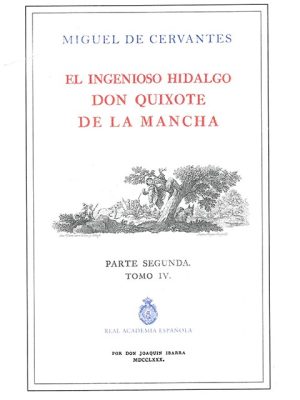 El ingenioso Hidalgo Don Quixote de la Mancha. Tomo 4