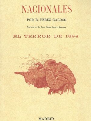 Episodios nacionales. El terror de 1824