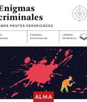 Enigmas criminales para mentes perspicaces