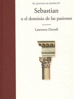 Sebastián o el dominio de las pasiones