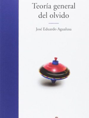 Teoría general del olvido