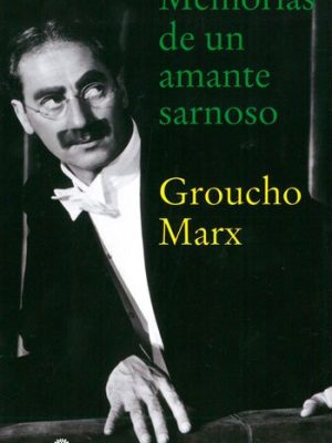 Memorias de un amante sarnoso
