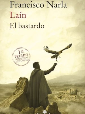 Laín. El bastardo