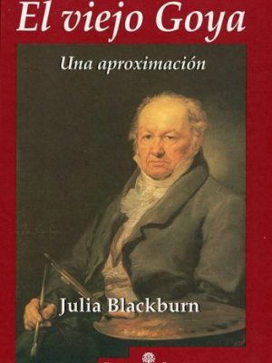 El viejo Goya