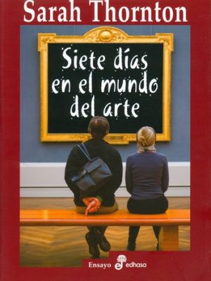 Siete días en el mundo del arte