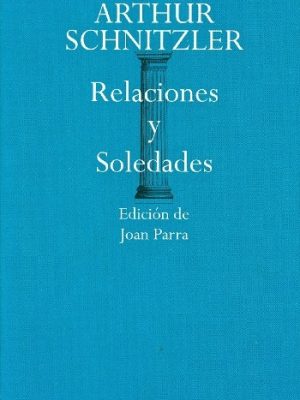 Relaciones y soledades