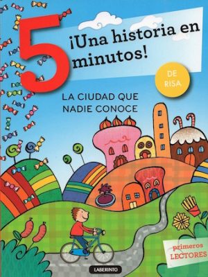 ¡Una historia en 5 minutos! La ciudad que nadie conoce