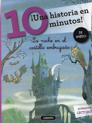 ¡Una historia en 10 minutos! La noche en el castillo embrujado