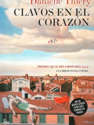 Clavos en el corazón