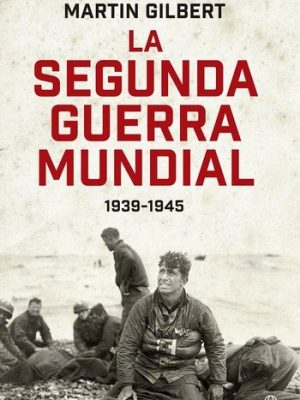 La segunda guerra mundial (1939-1945)