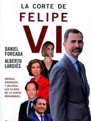 La corte de Felipe VI