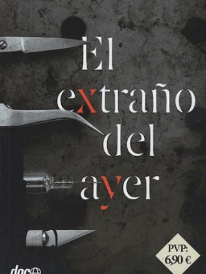 El extraño del ayer