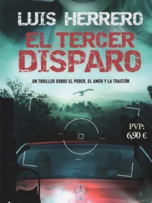El tercer disparo