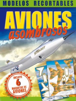 Aviones asombrosos