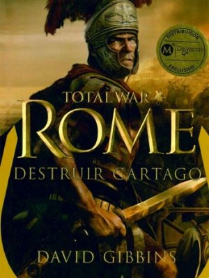 Total war: Rome. Destruir Cartago