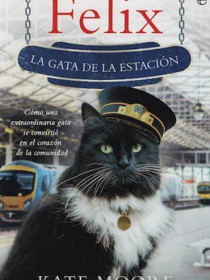 Félix. La gata de la estación